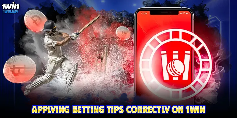 Applying betting tips correctly on 1WIN