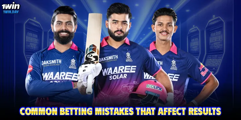 Common betting mistakes that affect results