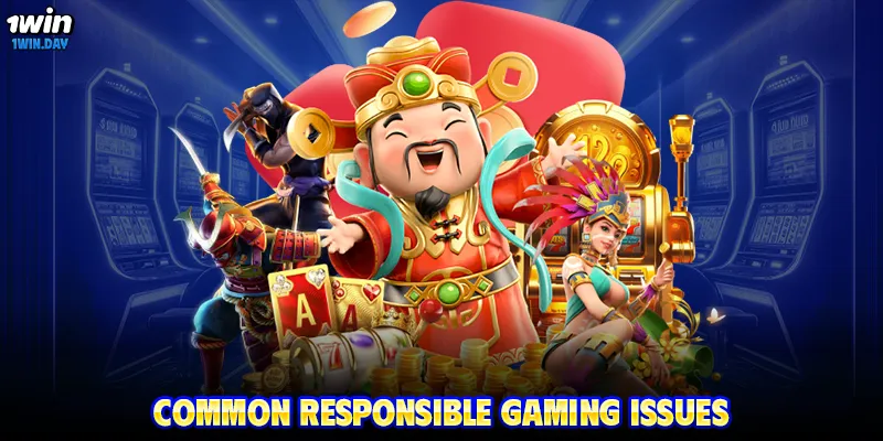 Common responsible gaming issues