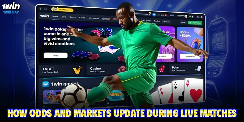 How odds and markets update during live matches
