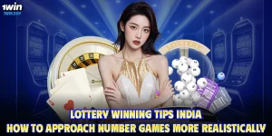Lottery Winning Tips India – How to Approach Number Games More Realistically