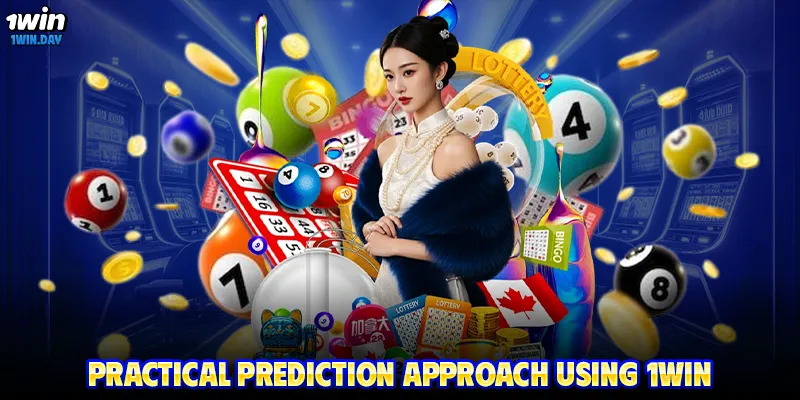 Practical prediction approach using 1WIN