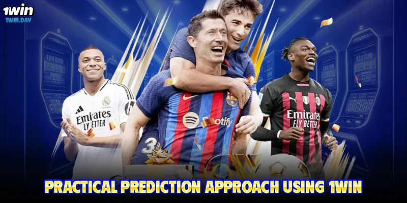 Practical prediction approach using 1WIN