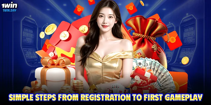 Simple steps from registration to first gameplay