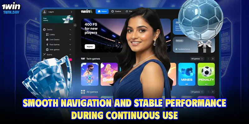 Smooth navigation and stable performance during continuous use