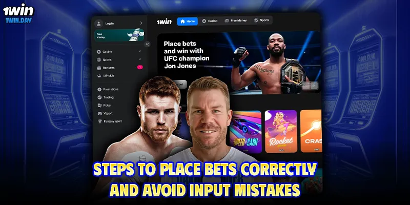Steps to place bets correctly and avoid input mistakes